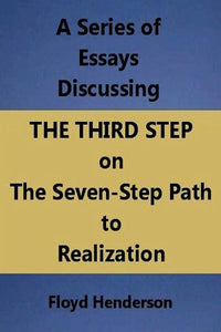 Essays Discussing the Third Step