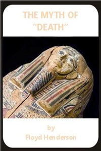 The Myth of "Death"